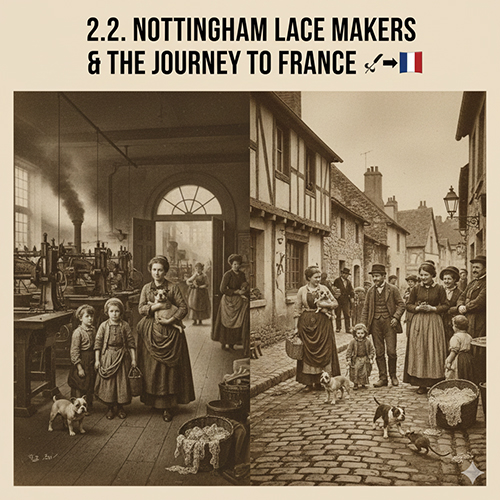 Hành trình Toy Bulldog cùng thợ ren Nottingham sang Pháp